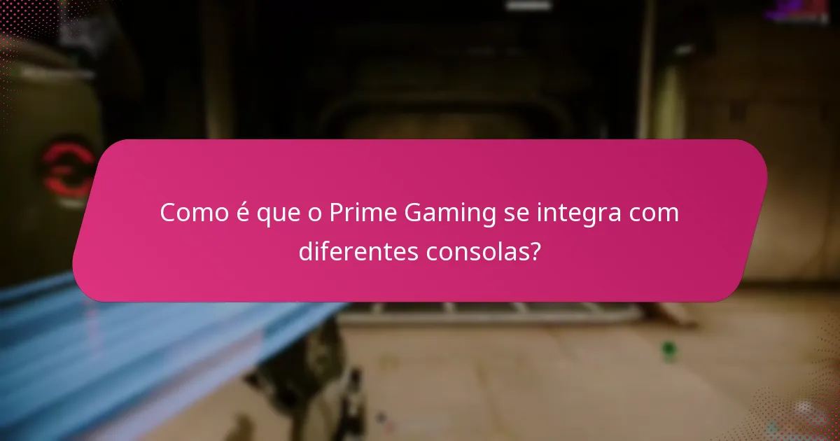 Quais são os passos para reclamar recompensas através do Prime Gaming?