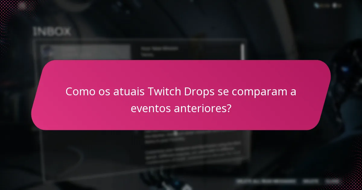 Quais eventos sazonais apresentam Twitch Drops?