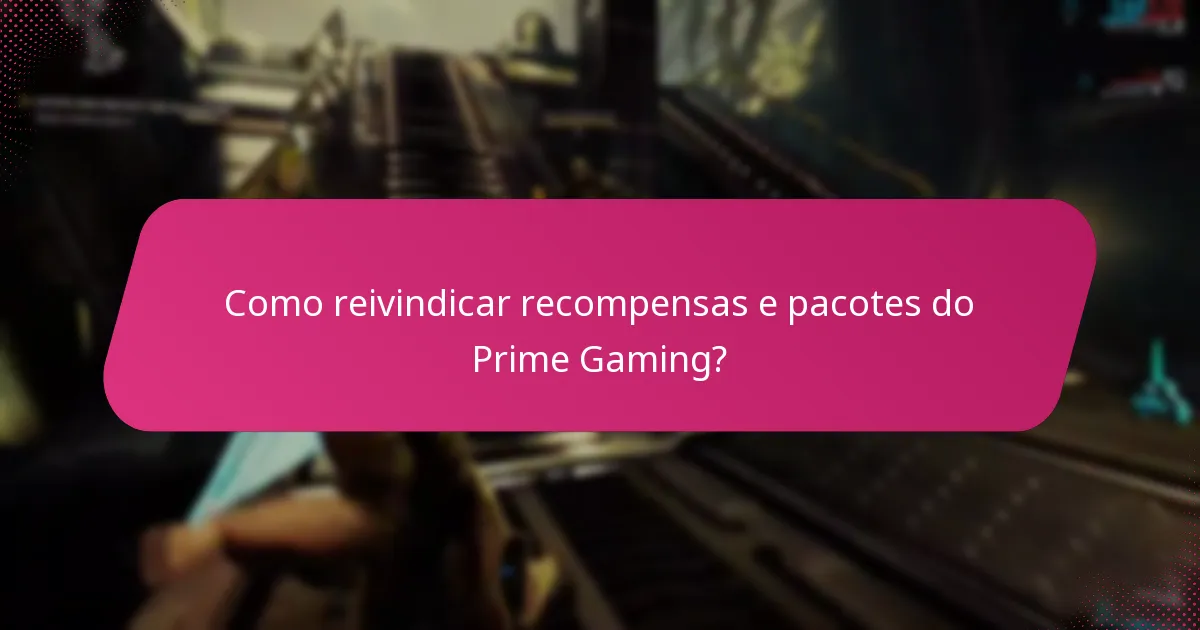 Que recompensas exclusivas posso reivindicar através do Prime Gaming?
