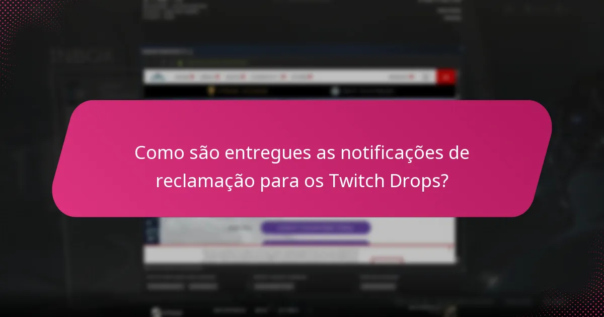 Que tipos de recompensas podem os utilizadores ganhar através dos Twitch Drops?