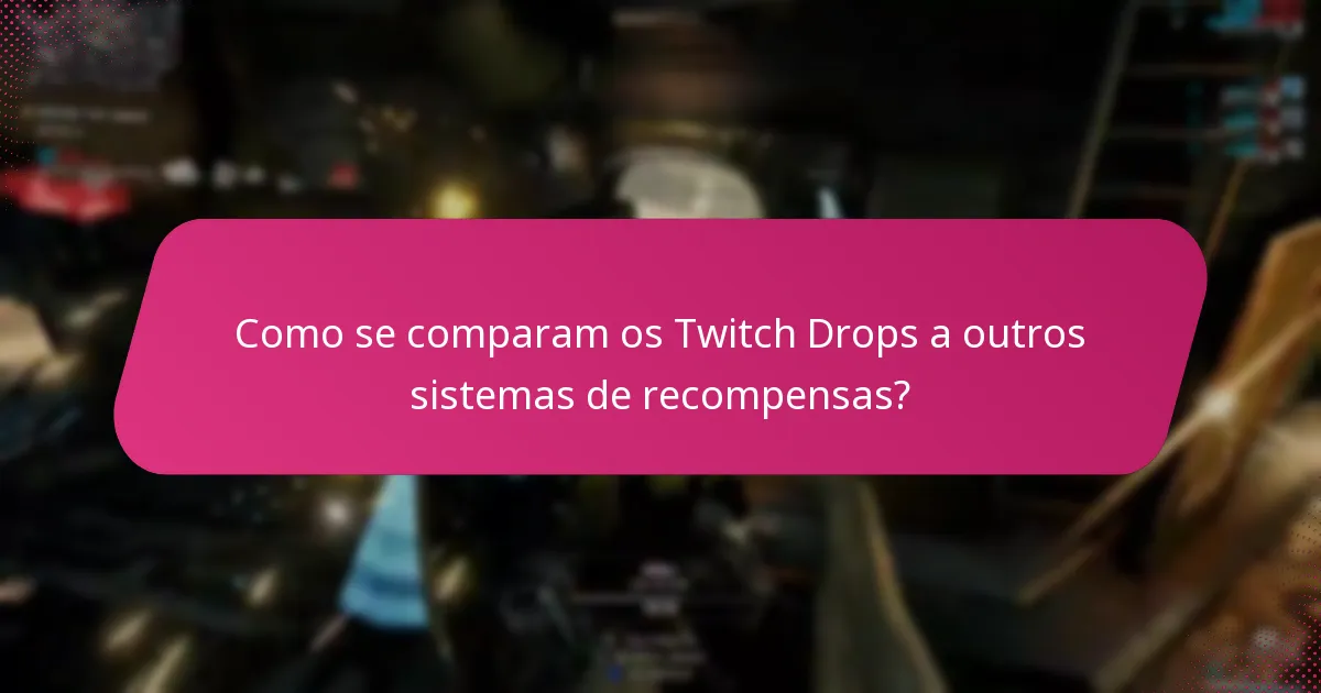 Como podem os novos jogadores reclamar os seus Twitch Drops pela primeira vez?