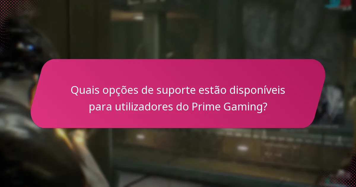 Quais problemas de conta podem afetar as minhas reivindicações do Prime Gaming?